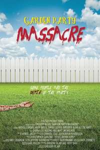 Garden Party Massacre - Poster
