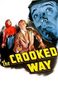 The Crooked Way - Posters