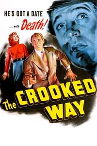 The Crooked Way - Posters