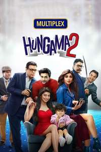 Hungama 2 - Posters