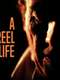 A Reel Life