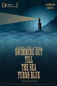Swimming Out Till the Sea Turns Blue - Posters
