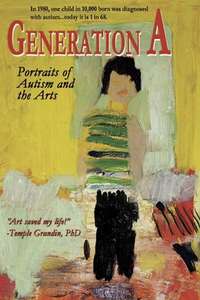 Generation A: Portraits of Autism and the Arts - Poster