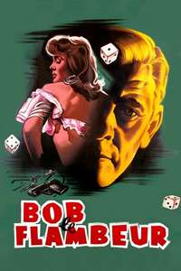 Bob le Flambeur - Poster