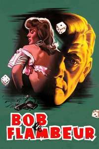 Bob le Flambeur - Poster