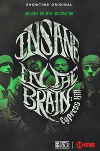 Cypress Hill: Insane in the Brain - Poster