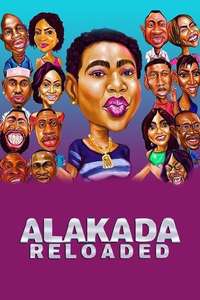Alakada Reloaded - Poster