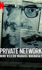 Red Privada: ¿Quién mató a Manuel Buendía?