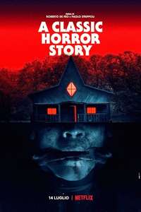 A Classic Horror Story - Poster