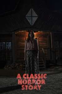 A Classic Horror Story - Poster