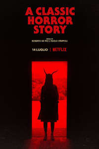 A Classic Horror Story - Poster