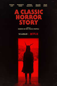 A Classic Horror Story - Poster