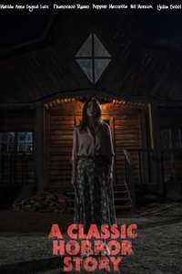 A Classic Horror Story - Poster