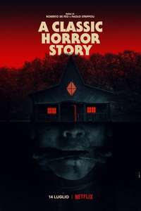 A Classic Horror Story - Poster