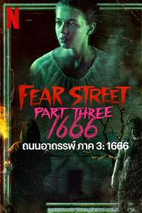 Fear Street Part 3: 1666 - Poster