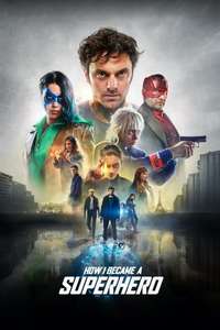 How I Became a Superhero - Poster