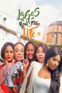 Lagos Real Fake Life - Posters