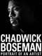 Chadwick Boseman: Portrait of an Artist