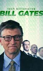 Tech Billionaires: Bill Gates