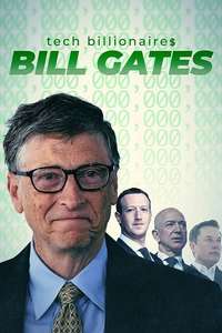 Tech Billionaires: Bill Gates - Poster