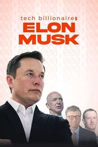 Tech Billionaires: Elon Musk - Poster