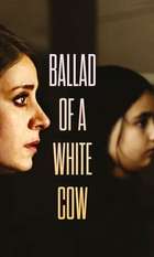 Ballad of a White Cow