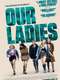 Our Ladies