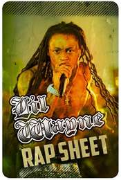 Lil Wayne: Rap Sheet
