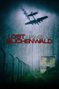 Lost Airmen of Buchenwald - Poster