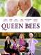Queen Bees