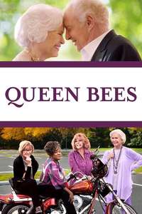 Queen Bees - Posters