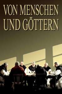 Of Gods and Men - Poster