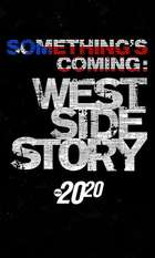 Something's Coming: West Side Story