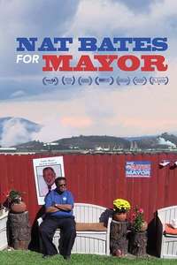 Nat Bates For Mayor - Poster