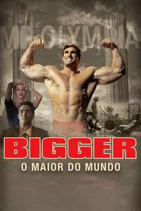 Bigger - Posters