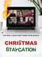 Christmas Staycation