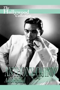 Anthony Quinn: An Original - Poster