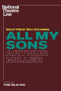 National Theatre Live: All My Sons - Poster