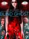 Blind Ghost