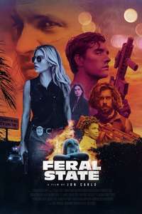 Feral State - Poster