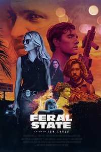 Feral State - Poster