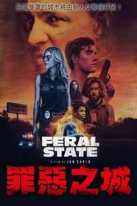 Feral State - Poster