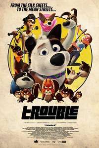 Trouble - Poster
