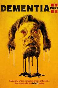 Dementia Part II - Poster