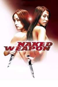 Naked Weapon - Poster