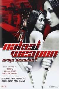 Naked Weapon - Poster