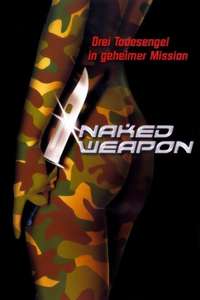 Naked Weapon - Poster
