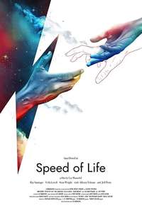 Speed of Life - Poster