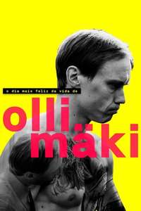 The Happiest Day in the Life of Olli Mäki - Poster