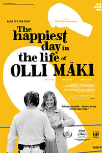The Happiest Day in the Life of Olli Mäki - Poster